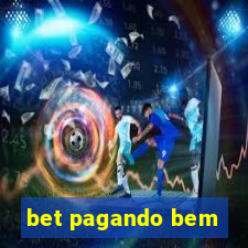 bet pagando bem